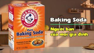 Baking Soda người bạn của mọi gia đình