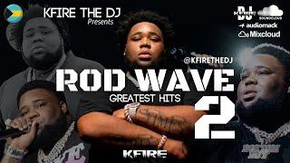 BEST OF ROD WAVE 2023  GREATEST HITS  MIXTAPE  BEAUTIFUL MIND  SOUL FLY  GHETTO GOSPEL  PTSD