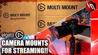 MOUNTING MY CAMERAS FOR STREAMING Elgato Multi Mount & Weighted Base