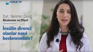 İnsülin direnci olanlar nasıl beslenmelidir?