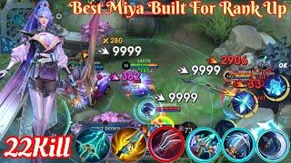 22 Kill Miya Best Auto Victory Miya Built  MLBB Miya God #mlbbnextcreator #mobilelegends #mlbb