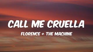 Call Me Cruella - Forence + The Machine Lyrics from Cruella soundtrack 