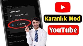 YouTubeda Karanlık Mod Nasıl Yapılır Yeni Güncelleme 2023   Karanlık Mod YouTube