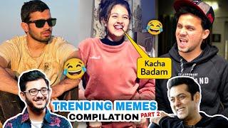 Bete Moj Kardi  Trending Memes  Indian Memes Compilation  Kaccha Badam Again  Wasi K Memes