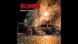 Idleminds - Brick By Brick Full EP - 2018