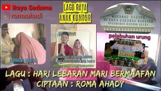 Hari Lebaran Mari Bermaafan ciptRomaAhady momen pada hari raya #1syawal