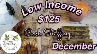 $125 Low Income Cash Envelope Stuffing  December Low Income Cash Stuffing  Single Income Budget