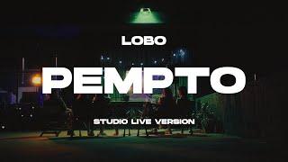 Lobo - Pempto Studio Live Version