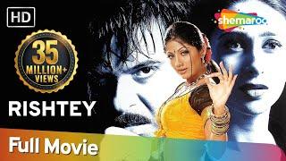 Rishtey HD 2002 - Anil Kapoor  Karisma Kapoor  Shilpa Shetty - Superhit Hindi Movie