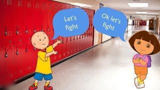 Caillou and Dora fight in schoolCaillou gets grounded