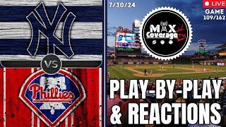 LIVE New York Yankees vs Philadelphia Phillies - Play-By-Play & Reactions 73024