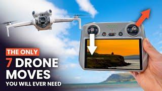 The ONLY 7 DRONE MOVES You Will Ever Need  DJI Mini 4 Pro & Mini 3 Pro Tips For Beginners