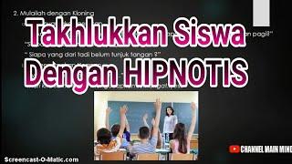 Hypnoteaching Cara Hipnotis Siswa part 3