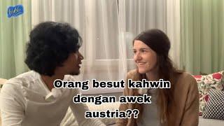 Orang dari besut kahwin dengan awek austria