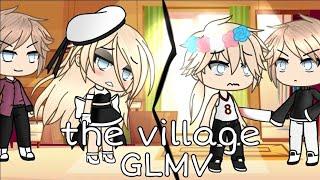 The village  GLMV   Gacha life