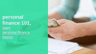 personal finance 101 learn personal finance basics fundamentals and best practices