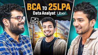 BCA Distance to 25LPA  Customer support to Data Analyst at Uber