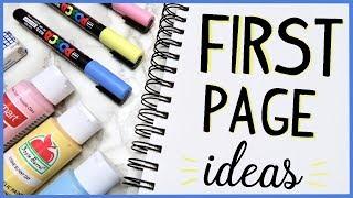 10 Ways to fill the FIRST PAGE of your Sketchbook