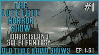 Magic Island Radio Serial  Sci fi Fantasy  1936 Old Time Radio Shows All Night Long #1