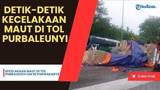 Detik-detik Kecelakaan Maut di Tol Purbaleunyi Truk Ngebut Tabrak Banyak Mobil