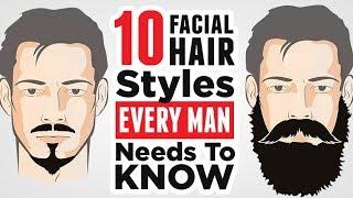 Top 10 Mens Facial Hair Styles 2024 EVERY Man Should Know
