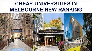 CHEAP UNIVERSITIES IN MELBOURNE NEW RANKING