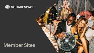 Member Sites  Squarespace Tutorial