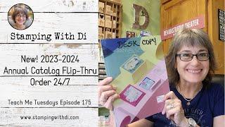 New 2023-2024 Annual Stampin Up Catalog Flip-Thru - Teach Me Tuesdays Episode 175