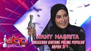 Wany Hasrita - Anugerah Bintang Paling Popular ABPBH 31 #ABPBH31