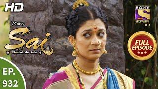 Mere Sai - Ep 932 - Full Episode - 6th Aug 2021