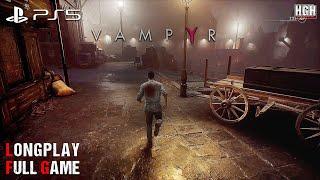 Vampyr  Full Game Movie  PS5 Longplay Walkthrough Gameplay No Commentary