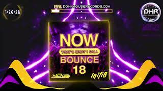 NOW Thats What I Call Bounce Volume 18 - Nickiee & Initi8 - DHR