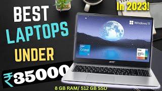 Best Laptop under 35000Top 4 Best Laptop under 35000 in 2023Best Laptops under 35000 For Coding