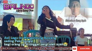 Lagunya SEDIH Bangat Di Tinggal Pergi Sorang Ayah - INONG  BALINGO CIPT  FAUZY BM - ADELLA MUSIC