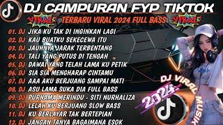DJ CAMPURAN FYP  - REMIX TIKTOK TERBARU 2024 - KAU BUATKU SEKECEWA ITU -  FULL BASS