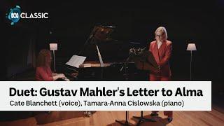 Cate Blanchett reads Mahlers letter to Alma