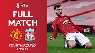 FULL MATCH  Fernandes Free-Kick Wins Thriller  Man United vs Liverpool  Emirates FA Cup 2020-21