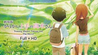 Teasing Master Takagi-san The Movie 2022 HD