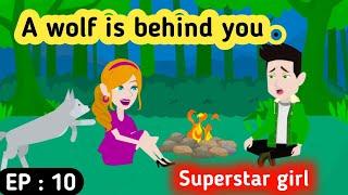 Superstar girl part 10  English story  Animated stories  English conversation  Sunshine English