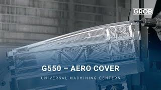 G550 – Aero Cover