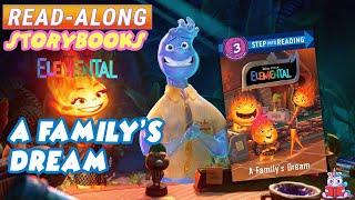 DisneyPixar Elemental A Familys Dream  A Read-Along Storybook in HD