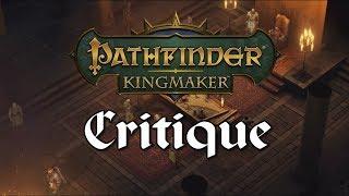 Pathfinder Kingmaker Critique