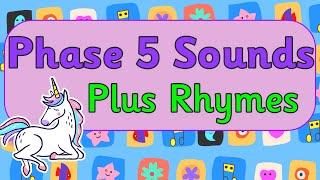 Phonics  Phase 5 RECAP of Sounds Plus Rhymes   Miss Ellis 