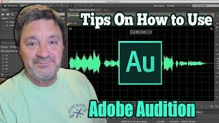 Complete Beginners Guide to Adobe Audition CC 2021  Voice Over Edition  Part 2
