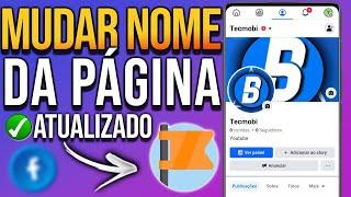 COMO MUDAR O NOME DA PÁGINA DO FACEBOOK Pelo celular