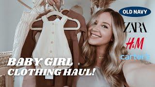 HUGE BABY GIRL CLOTHING HAUL H&M OLD NAVY ZARA KIDS + MORE