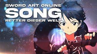 KIRITO SONG  Retter dieser Welt  Animetrix SWORD ART ONLINE