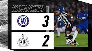 Chelsea 3 Newcastle United 2  Premier League Highlights