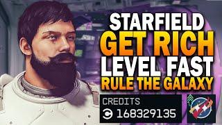 Starfield How To Get RICH & LEVEL Fast & Easy