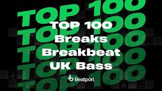 Beatport Top 100 Breaks  Breakbeat  UK Bass + Bonus Tracks 2024-09-05